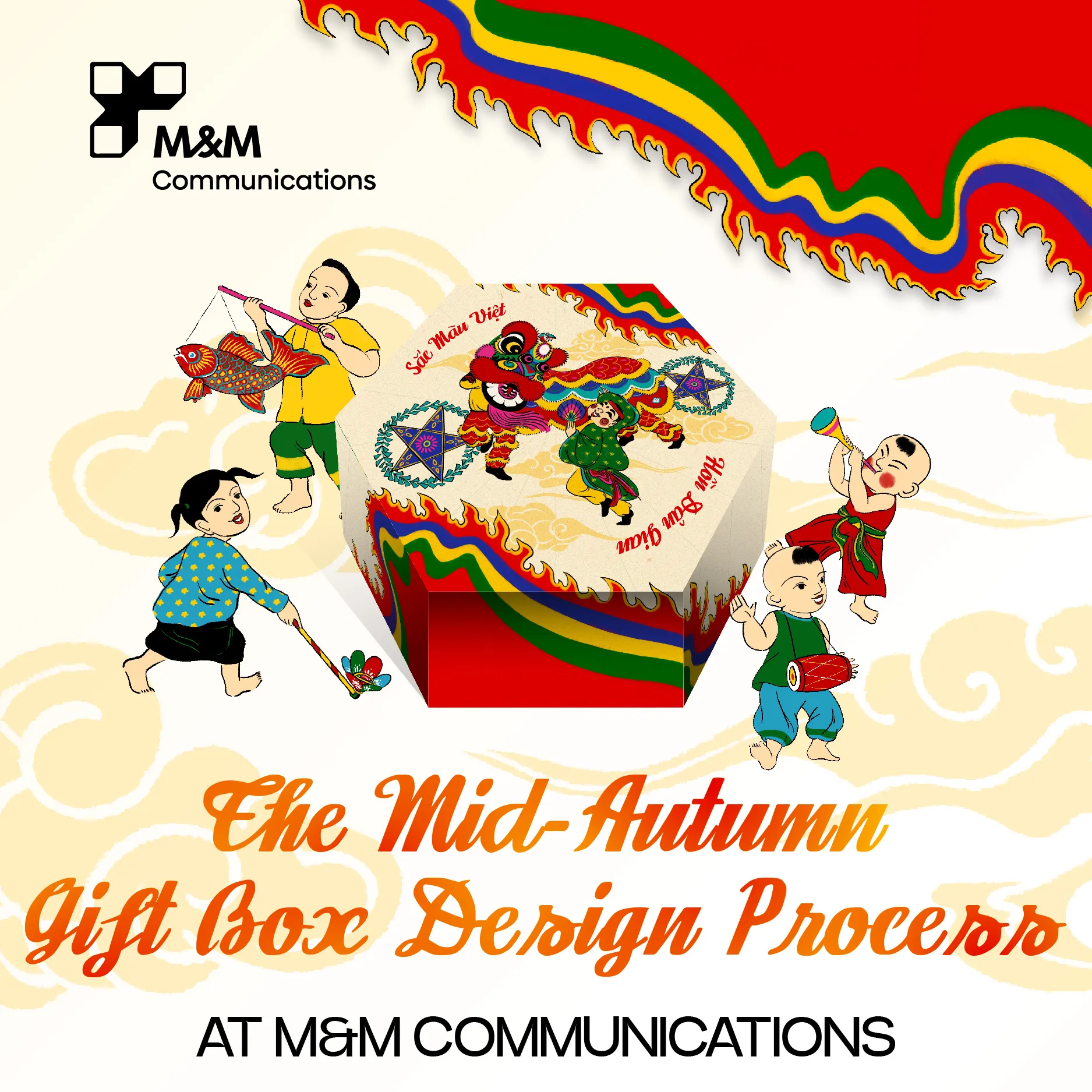 THE MID-AUTUMN GIFT BOX DESIGN PROCESS AT M&M COMMUNICATIONS 