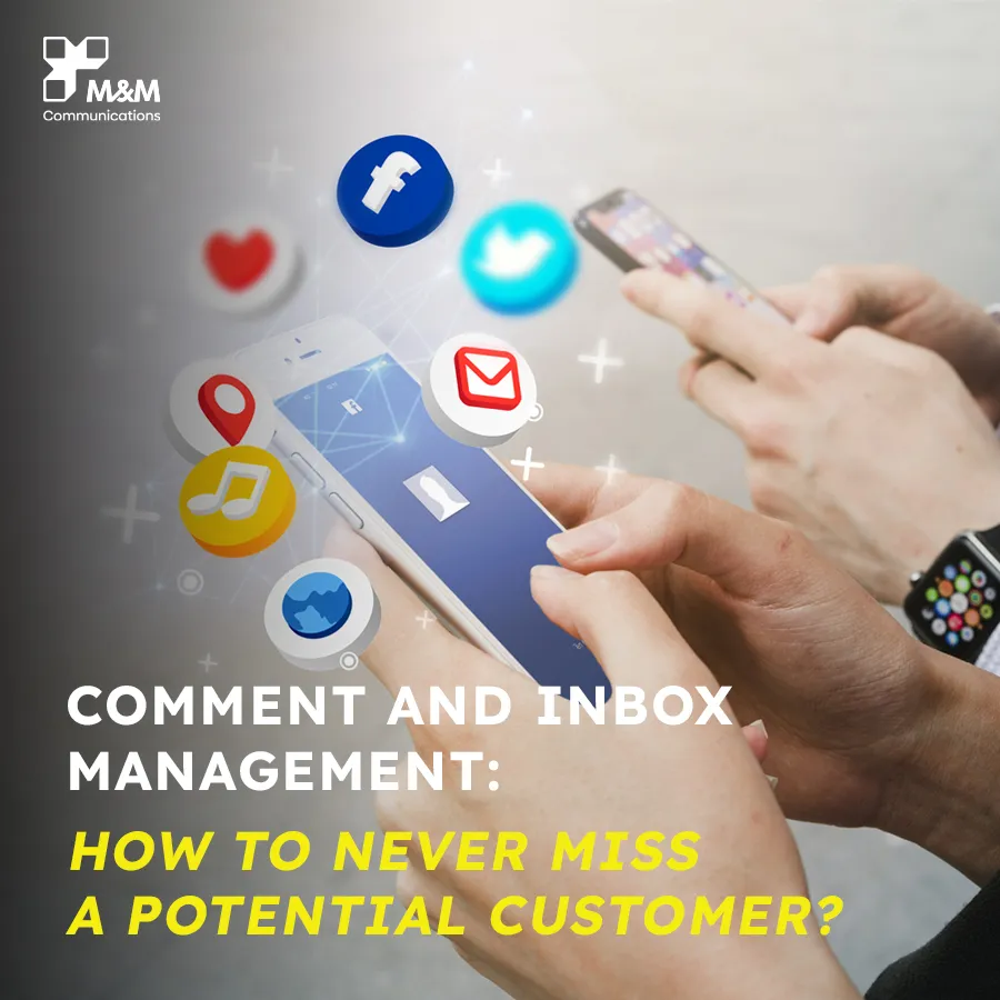 COMMENT AND INBOX MANAGEMENT: HOW TO NEVER MISS A POTENTIAL CUSTOMER?